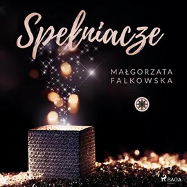 Spełniacze - Małgorzata Falkowska