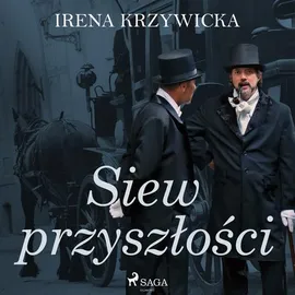 Siew przyszłości - Irena Krzywicka