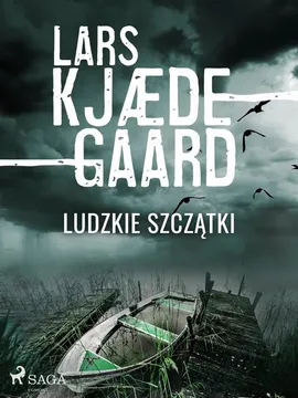 Ludzkie szczątki - Lars Kjædegaard