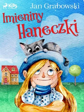 Imieniny Haneczki - Jan Grabowski