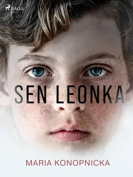 Sen Leonka - Maria Konopnicka