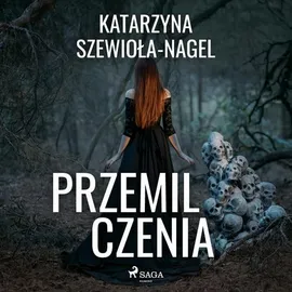 Przemilczenia - Katarzyna Szewioła-Nagel