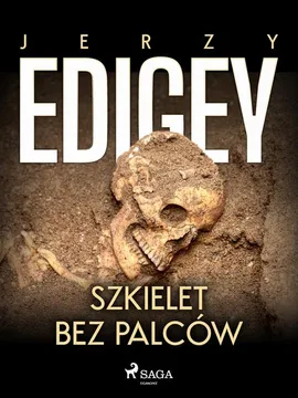 Szkielet bez palców - Jerzy Edigey