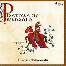 Piastowskie Wahadło - Łukasz Malinowski
