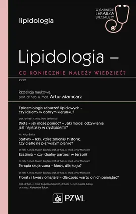 Lipidologia co koniecznie należy wiedzieć? - Artur Mamcarz, Piotr Jankowski, Alicja Baska, Marcin Barylski, Bogusław Okopień, Łukasz Bułdak, Aleksandra Bołdys