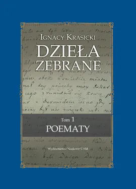 Ignacy Krasicki Dzieła Zebrane Poematy - Zbigniew Goliński