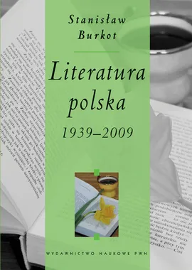 Literatura polska 1939-2009 - Outlet - Stanisław Burkot