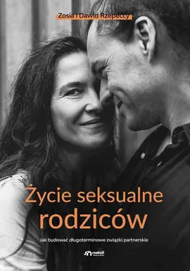 Życie seksualne rodziców - Dawid Rzepecki, Zofia Rzepecka