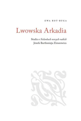 Lwowska Arkadia - Ewa Rot-Buga