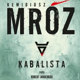 Kabalista - Remigiusz Mróz