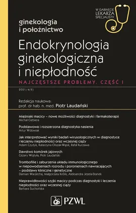 Endokrynologia ginekologiczna i niepłodność Część 1 - Outlet - Piotr  Laudański