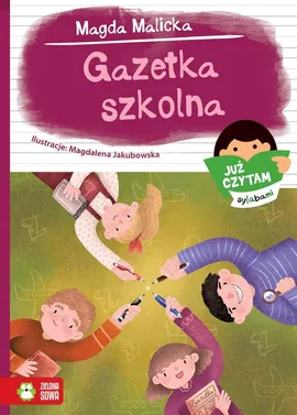 Już czytam sylabami Gazetka szkolna - Magda Malicka