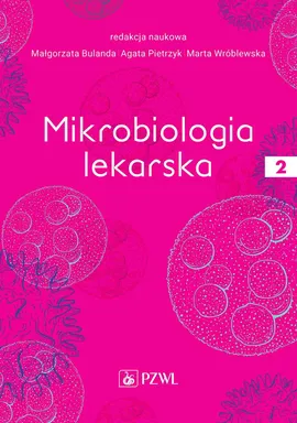 Mikrobiologia lekarska, tom 2