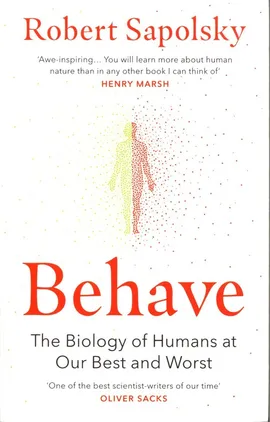 Behave - Robert Sapolsky