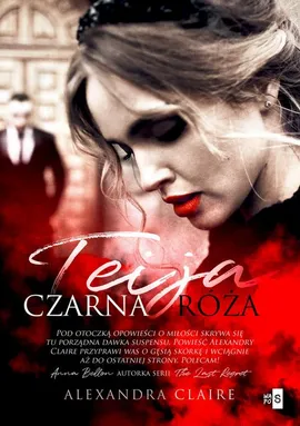 Teija. Czarna róża - Alexandra Claire