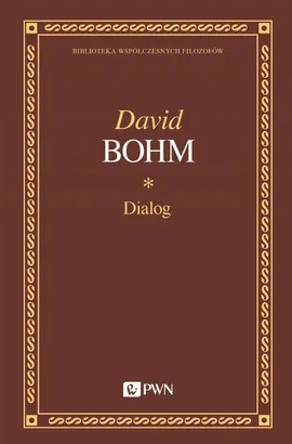 Dialog - David Bohm