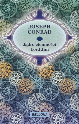 Jądro ciemności / Lord Jim - Joseph Conrad