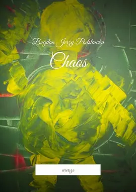 Chaos - Bogdan Podstawka