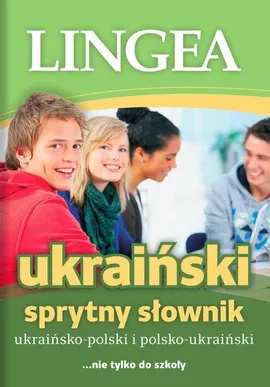 Sprytny słownik ukraińsko-polski polsko-ukraiński - Praca zbiorowa
