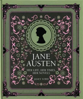 Jane Austen - Janet Todd
