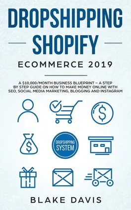 Dropshipping Shopify E-Commerce 2019 - Blake Davis