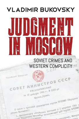 Judgment in Moscow - Vladimir Bukovsky
