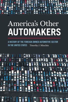 America's Other Automakers - Timothy J Minchin