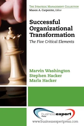 Successful Organizational Transformation - Marvin Washington