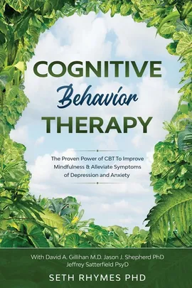 Cognitive Behaviour Therapy - Seth Rhymes