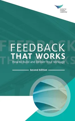Feedback That Works - Center for Creative Leadership