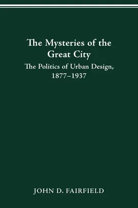 THE MYSTERIES OF THE GREAT CITY - JOHN FAIRFIELD