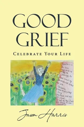 Good Grief - Jason Harris