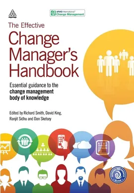 The Effective Change Manager's Handbook - Apmg
