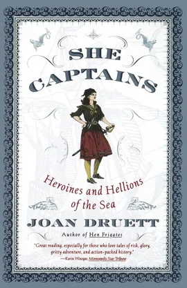She Captains - Joan Druett