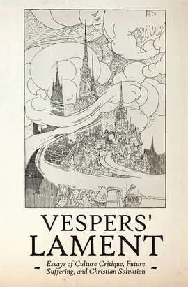 Vespers' Lament - Brian Howard Luce