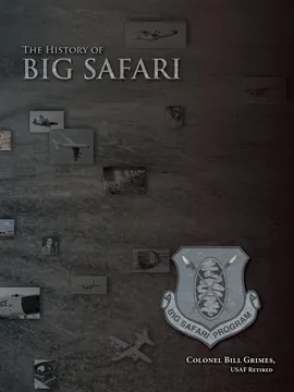 The History of Big Safari - Bill Grimes