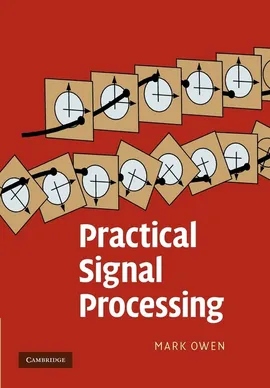 Practical Signal Processing. Mark Owen - Mark Owen