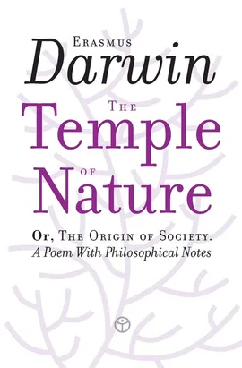 The Temple of Nature - Erasmus Darwin