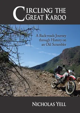 Circling the Great Karoo - Nicholas Yell