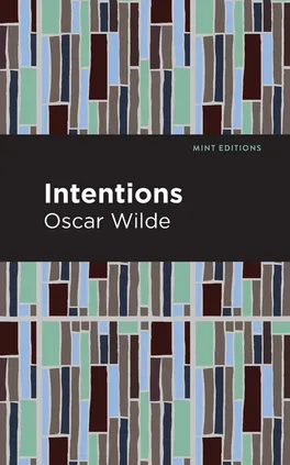 Intentions - Oscar Wilde