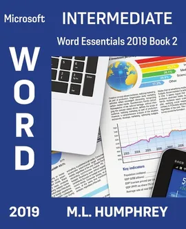 Word 2019 Intermediate - M.L. Humphrey