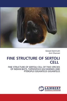 FINE STRUCTURE OF SERTOLI CELL - Ganpat Deshmukh