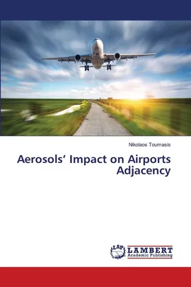 Aerosols' Impact on Airports Adjacency - Nikolaos Toumasis