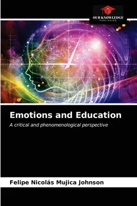 Emotions and Education - Johnson Felipe Nicolás Mujica