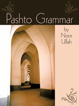 Pashto Grammar - Noor Ullah