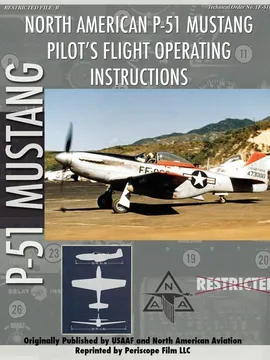 P-51 Mustang Pilot's Flight Manual - Com Periscope Film
