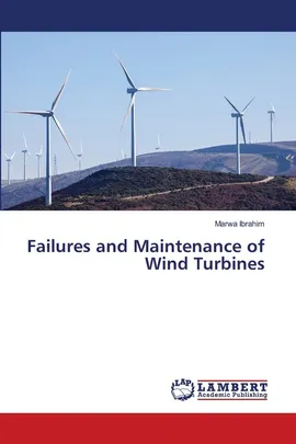 Failures and Maintenance of Wind Turbines - Marwa Ibrahim