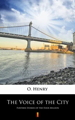 The Voice of the City - O. Henry