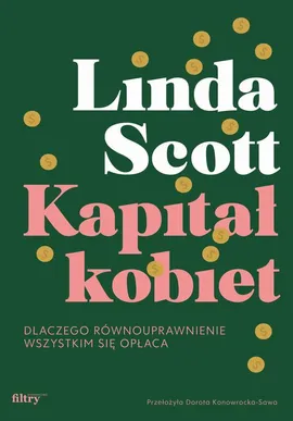Kapitał kobiet - Linda Scott