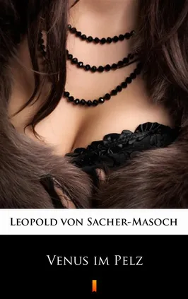 Venus im Pelz - Leopold Von Sacher-Masoch